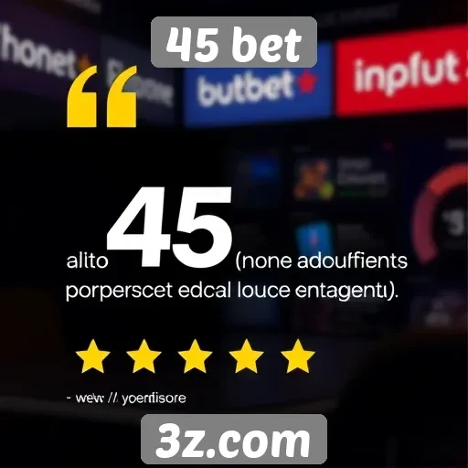 Equipe de suporte da 45 bet recebe alta avaliação